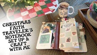 Christmas Faith Traveler's Notebook Set Up & Craft with Me | Creative Faith & Co.