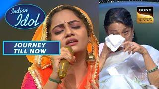 Rupam की Performance ने क्यों की Tanuja जी की आँखें नम? | Indian Idol Season 13 | Journey Till Now