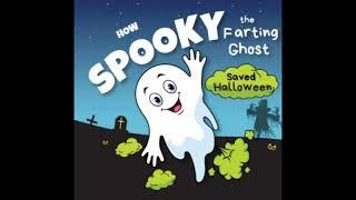  READ ALOUD: How Spooky the Farting Ghost Saved Halloween By Funskill Brew