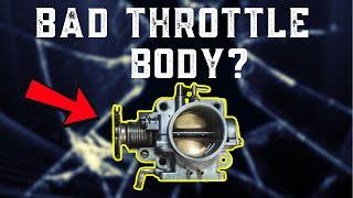 7 SYMPTOMS OF A BAD THROTTLE BODY : TIME TO PANIC?