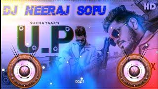 Up Sucha Yaar Remix Song Dj Neeraj Sopu || Rajinama Te Dekhi Onde Kida Phone Dj Remix Song