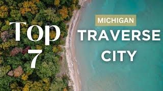 Top 7 Things To Do In TRAVERSE CITY MICHIGAN (2024 Travel Guide From Local Resident)