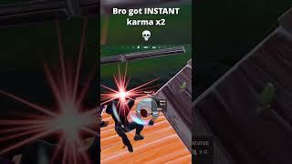 Bro Gets INSTANT Karma X2 in Fortnite! ️ Use code: POFLEXYM #fortniteshorts #fortnitefunny