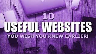 10 Useful Websites You Wish You Knew Earlier!