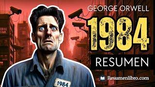 1984 de George Orwell: RESUMEN Ilustrado y ANÁLISIS ️