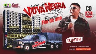 CD F250 VIUVA NEGRA TRUCK ESPECIAL FIM DE ANO 2024 DJ DUARTH INIGUALÁVEL @gynautosom