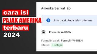 Cara Isi Pajak Amerika Terbaru 2024 - Non NPWP dan NPWP