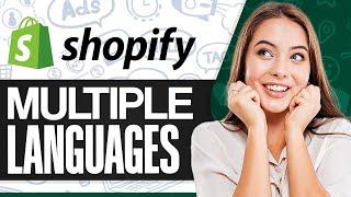 How To Add Multiple Languages In Shopify 2025 (Step-by-Step)