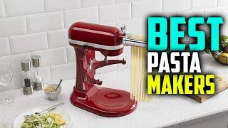 Pasta Maker: 7 Best Pasta Makers of 2024