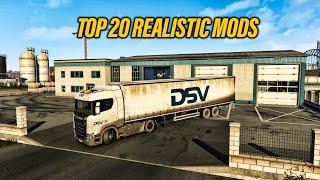 ETS2 20 Best Realistic Mods | ETS2 1.50 Mods