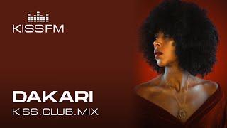 DAKARI – KISS.CLUB.MIX | KISS FM Podcast (Afro House & Melodic House DJ Mix)