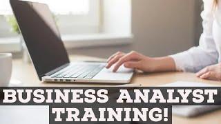 Business Analyst Training Tutorial For Beginners!