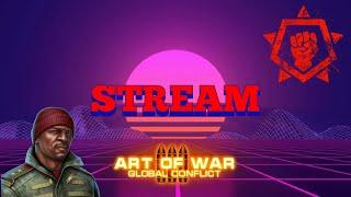 СТРИМ Art of War 3. Играю на сопре