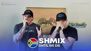 Shmix (REMIX & SHMEE)  | Until We Die