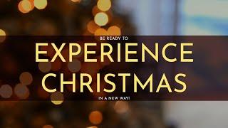 Experience Christmas - Live