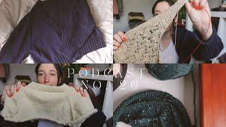 Finished Eva Cardigan / WIP Updates / New Yarn! - Knitting Podcast Episode No. 21