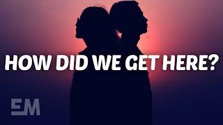 Brigetta, Jake Scott - How Did We Get Here? (Lyrics)