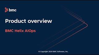 Overview of BMC Helix AIOps