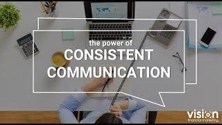 Consistent Communication Overview Video