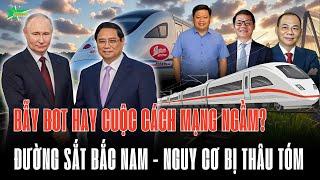 Bẫy BOT Hay Cuộc Cách Mạng Ngầm Đường Sắt Bắc Nam Nguy Cơ Bị Thâu Tóm | Tri Thức 247