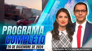 Noticias MTY con Gerardo Burgoa y Brisseida Moya | Programa Completo 20 de diciembre de 2024