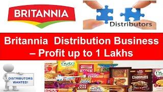 Britannia Distributorship Business | Dealership Business | Low Investment | Profits up to 1 Lakhs