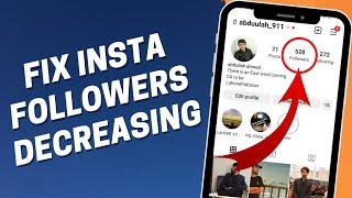 How To Fix Instagram Followers Decreasing Problem 2023 ?