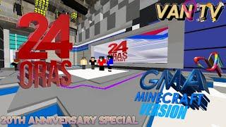 24 ORAS | MINECRAFT VER. (20th ANNIVERSARY) || VAN TV