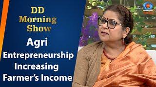 DD Morning Show | Agri Entrepreneurship: Increasing Farmer’s Income | 23rd December 2024