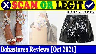 Is Bobastores Legit or Scam? (Oct 2021) Watch | Bobastores Reviews Scam Inspecter