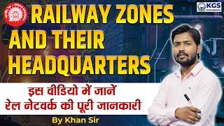 रेलवे जोन और उसका मुख्यालय by Khan Sir | Indian Railway Zones and their Headquarters | KGS Engineers