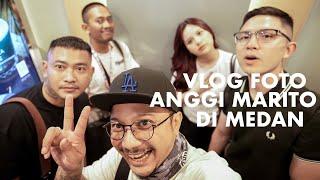 VLOG Motret Anggi Marito di Medan