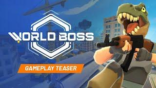 World Boss - Gameplay Teaser Trailer