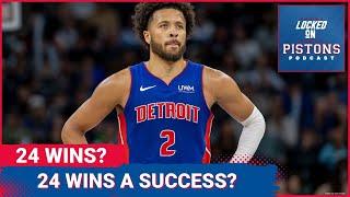 Would 24 Wins Be Enough For The Detroit Pistons Season To Be A Success?