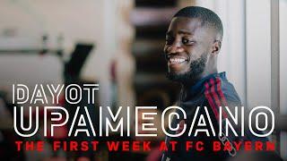 Dayot Upamecano's first days at FC Bayern