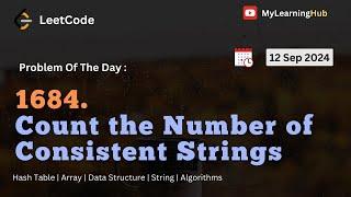 1684. Count the Number of Consistent Strings using Java | 12 Sep 2024 | Hash Table | String | Java