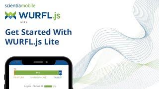 WURFL.js Lite JavaScript Device Detection - Getting Started