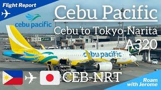 CEBU PACIFIC AIR | Airbus 320 | Cebu (CEB) to Tokyo-Narita (NRT) | 5J 5062 | RP-C4110