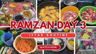 RAMZAN DAY -3️ || My IFTAR Routine Vlog 