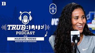 True Blue Podcast: Episode 9 - Marissa Young