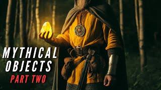 38 Mythical Objects with Extraordinary Abilities - Part 2