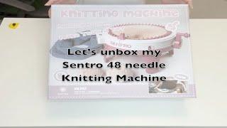 UnBoxing the Sentro 48 Needle Knitting Machine  #unboxing