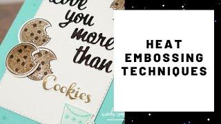 Heat Embossing Tips & Tricks for Handmade Cards