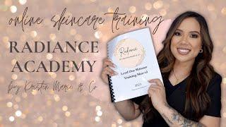 **NEW** ONLINE SKINCARE TRAINING COURSE | LICENSED ESTHETICIAN | RADIANCE ACADEMY BY KRISTEN MARIE