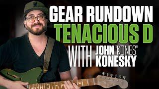 Gear Rundown - John Konesky - Tenacious D