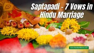 Significance of Saptapadi - 7 vows in Hindu Marriage ceremony