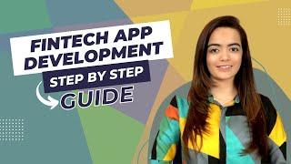 How to Build a Fintech App: A Step-by-Step Guide | Fintech app development