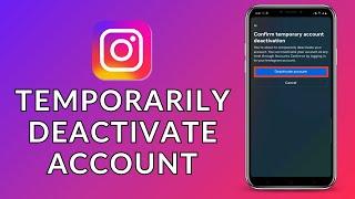 How to Temporarily Deactivate Instagram Account 2024 (Quick & Easy) | Instagram