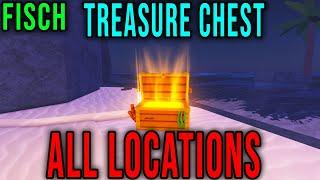 ALL 20 TREASURE CHEST LOCATIONS - ALL COORDINATES [FISCH] - Roblox