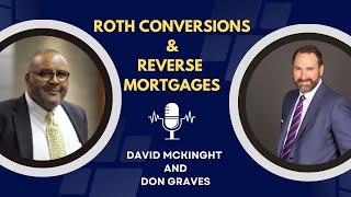 How to Supercharge Your Roth Conversion with a Reverse Mortgage